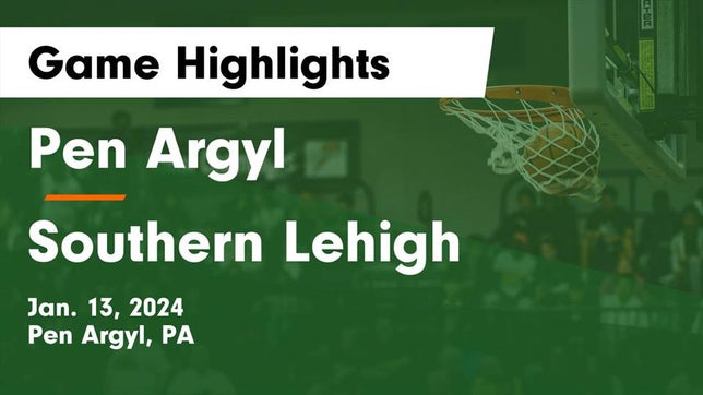 Watch this highlight video of the Pen Argyl (PA) basketball team in its game Pen Argyl  vs Southern Lehigh  Game Highlights - Jan. 13, 2024 on Jan 13, 2024