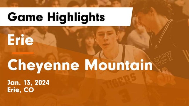Watch this highlight video of the Erie (CO) basketball team in its game Erie  vs Cheyenne Mountain  Game Highlights - Jan. 13, 2024 on Jan 13, 2024