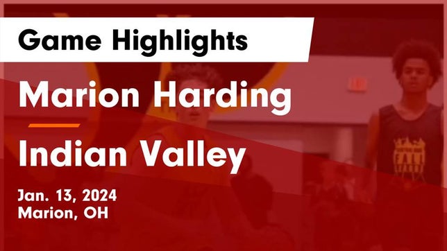 Watch this highlight video of the Marion Harding (Marion, OH) basketball team in its game Marion Harding  vs Indian Valley  Game Highlights - Jan. 13, 2024 on Jan 13, 2024