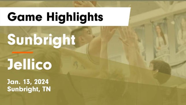 Watch this highlight video of the Sunbright (TN) basketball team in its game Sunbright  vs Jellico  Game Highlights - Jan. 13, 2024 on Jan 13, 2024