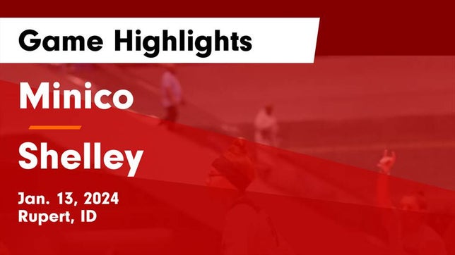 Watch this highlight video of the Minico (Rupert, ID) girls basketball team in its game Minico  vs Shelley  Game Highlights - Jan. 13, 2024 on Jan 13, 2024