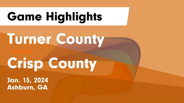 Watch this highlight video of the Turner County (Ashburn, GA) girls basketball team in its game Turner County  vs Crisp County  Game Highlights - Jan. 13, 2024 on Jan 13, 2024