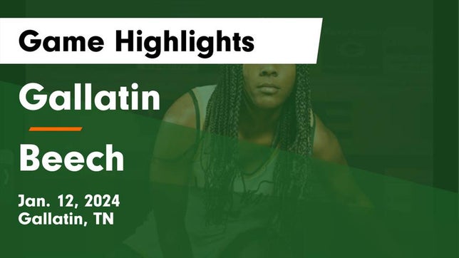 Watch this highlight video of the Gallatin (TN) girls basketball team in its game Gallatin  vs Beech  Game Highlights - Jan. 12, 2024 on Jan 12, 2024