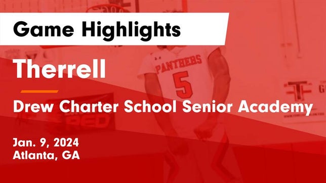 Watch this highlight video of the Therrell (Atlanta, GA) basketball team in its game Therrell  vs Drew Charter School Senior Academy  Game Highlights - Jan. 9, 2024 on Jan 9, 2024