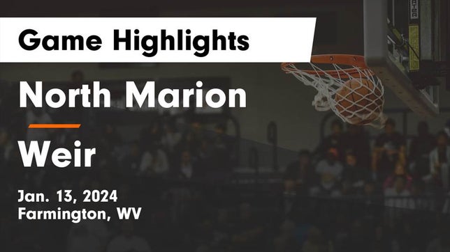 Watch this highlight video of the North Marion (Farmington, WV) basketball team in its game North Marion  vs Weir  Game Highlights - Jan. 13, 2024 on Jan 13, 2024