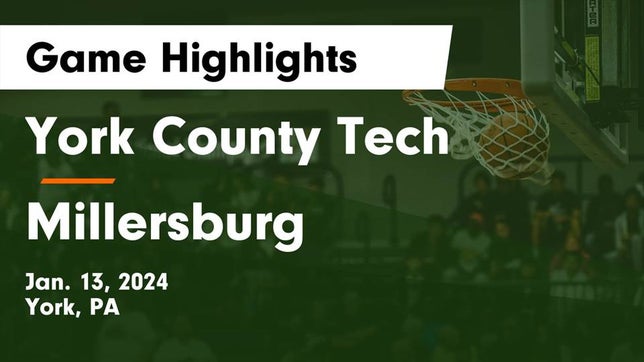 Watch this highlight video of the York County Tech (York, PA) girls basketball team in its game York County Tech  vs Millersburg  Game Highlights - Jan. 13, 2024 on Jan 13, 2024