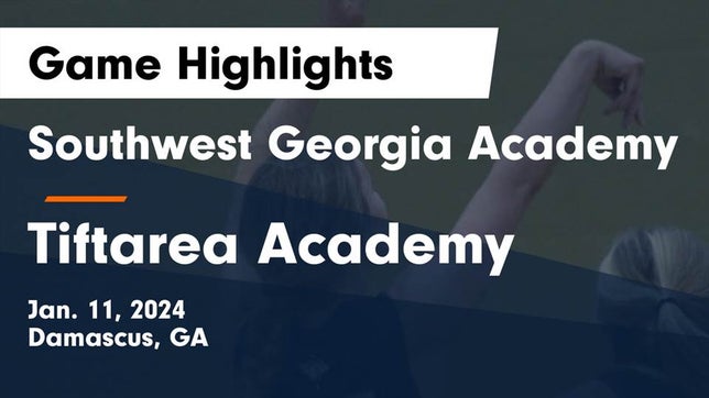 Watch this highlight video of the Southwest Georgia Academy (Damascus, GA) girls basketball team in its game Southwest Georgia Academy vs Tiftarea Academy  Game Highlights - Jan. 11, 2024 on Jan 11, 2024