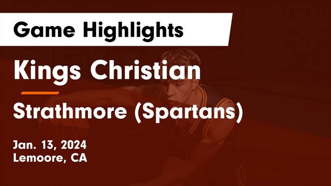 Watch this highlight video of the Kings Christian (Lemoore, CA) basketball team in its game Kings Christian  vs Strathmore (Spartans) Game Highlights - Jan. 13, 2024 on Jan 13, 2024