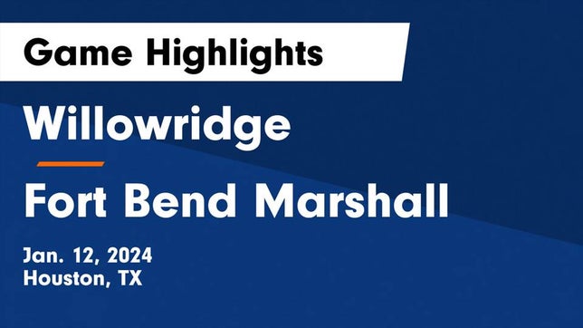 Watch this highlight video of the Fort Bend Willowridge (Houston, TX) girls basketball team in its game Willowridge  vs Fort Bend Marshall  Game Highlights - Jan. 12, 2024 on Jan 12, 2024