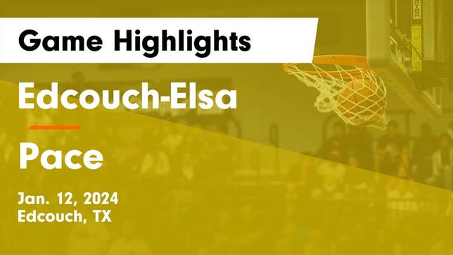 Watch this highlight video of the Edcouch-Elsa (Edcouch, TX) girls basketball team in its game Edcouch-Elsa  vs Pace  Game Highlights - Jan. 12, 2024 on Jan 12, 2024