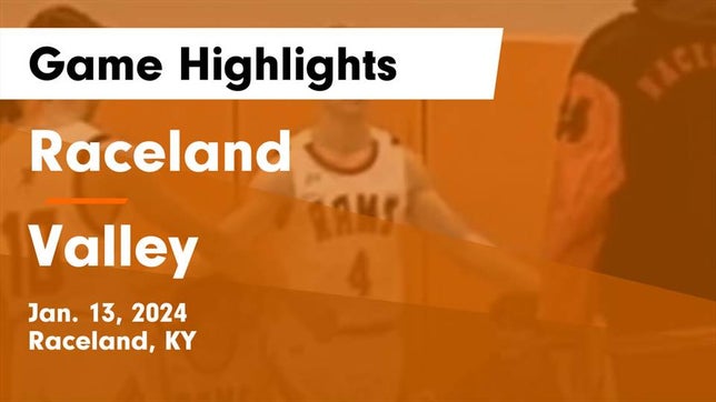 Watch this highlight video of the Raceland (KY) basketball team in its game Raceland  vs Valley  Game Highlights - Jan. 13, 2024 on Jan 13, 2024