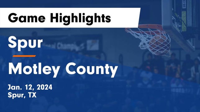 Watch this highlight video of the Spur (TX) basketball team in its game Spur  vs Motley County  Game Highlights - Jan. 12, 2024 on Jan 12, 2024