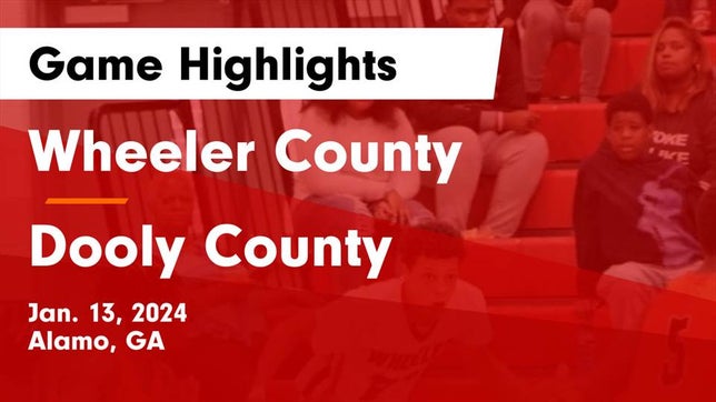 Watch this highlight video of the Wheeler County (Alamo, GA) basketball team in its game Wheeler County  vs Dooly County  Game Highlights - Jan. 13, 2024 on Jan 13, 2024