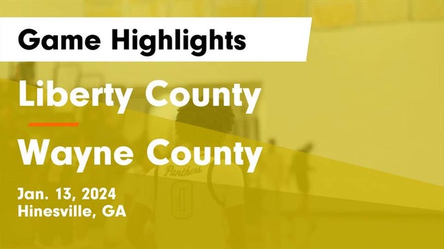 Watch this highlight video of the Liberty County (Hinesville, GA) basketball team in its game Liberty County  vs Wayne County  Game Highlights - Jan. 13, 2024 on Jan 13, 2024