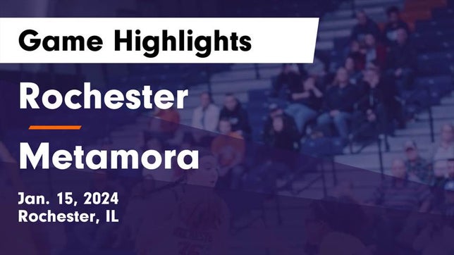 Watch this highlight video of the Rochester (IL) girls basketball team in its game Rochester  vs Metamora  Game Highlights - Jan. 15, 2024 on Jan 15, 2024