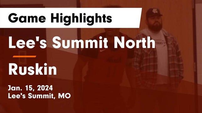 Watch this highlight video of the Lee's Summit North (Lee's Summit, MO) basketball team in its game Lee's Summit North  vs Ruskin  Game Highlights - Jan. 15, 2024 on Jan 15, 2024