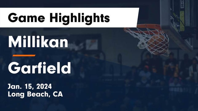 Watch this highlight video of the Millikan (Long Beach, CA) basketball team in its game Millikan  vs Garfield  Game Highlights - Jan. 15, 2024 on Jan 15, 2024