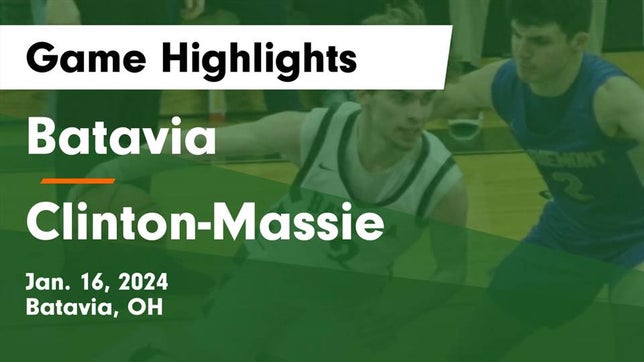 Watch this highlight video of the Batavia (OH) basketball team in its game Batavia  vs Clinton-Massie  Game Highlights - Jan. 16, 2024 on Jan 16, 2024