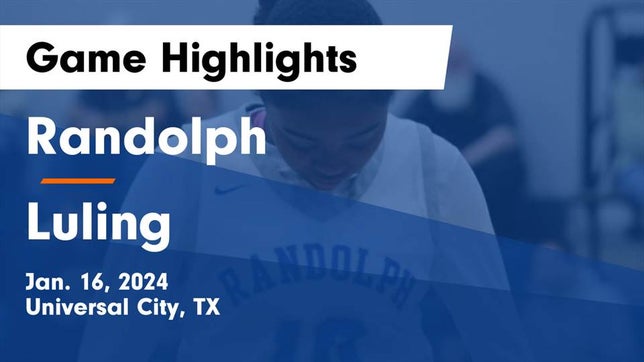 Watch this highlight video of the Randolph (Universal City, TX) girls basketball team in its game Randolph  vs Luling  Game Highlights - Jan. 16, 2024 on Jan 16, 2024