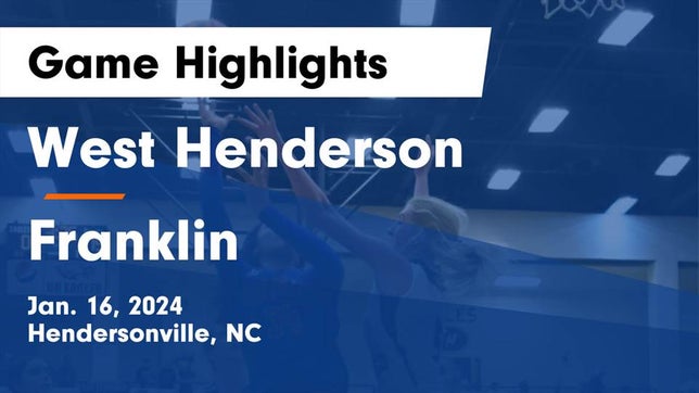 Watch this highlight video of the West Henderson (Hendersonville, NC) girls basketball team in its game West Henderson  vs Franklin  Game Highlights - Jan. 16, 2024 on Jan 16, 2024