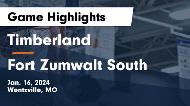 Watch this highlight video of the Timberland (Wentzville, MO) basketball team in its game Timberland  vs Fort Zumwalt South  Game Highlights - Jan. 16, 2024 on Jan 16, 2024