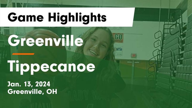 Watch this highlight video of the Greenville (OH) girls basketball team in its game Greenville  vs Tippecanoe  Game Highlights - Jan. 13, 2024 on Jan 13, 2024