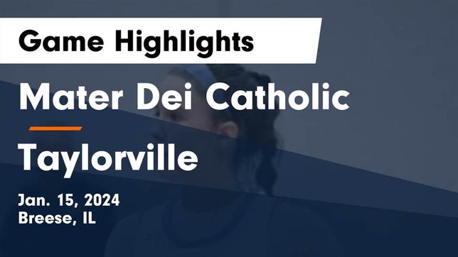 Watch this highlight video of the Mater Dei (Breese, IL) girls basketball team in its game Mater Dei Catholic  vs Taylorville  Game Highlights - Jan. 15, 2024 on Jan 16, 2024