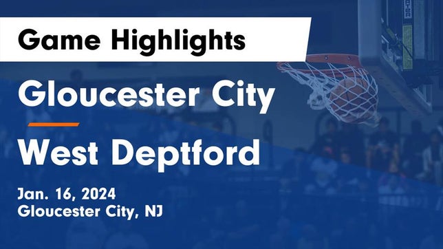 Watch this highlight video of the Gloucester City (NJ) girls basketball team in its game Gloucester City  vs West Deptford  Game Highlights - Jan. 16, 2024 on Jan 16, 2024