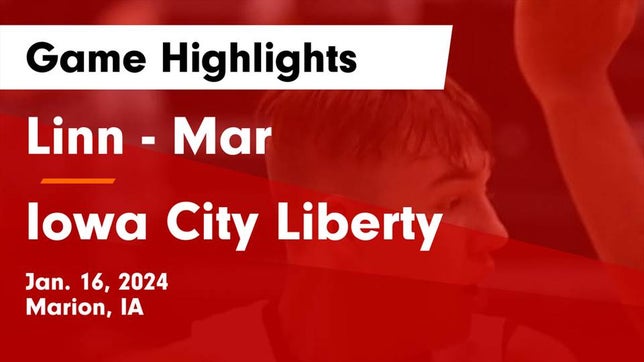 Watch this highlight video of the Linn-Mar (Marion, IA) basketball team in its game Linn - Mar  vs Iowa City Liberty  Game Highlights - Jan. 16, 2024 on Jan 16, 2024