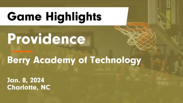 Watch this highlight video of the Providence (Charlotte, NC) girls basketball team in its game Providence  vs Berry Academy of Technology  Game Highlights - Jan. 8, 2024 on Jan 8, 2024