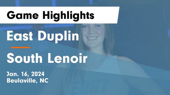 Watch this highlight video of the East Duplin (Beulaville, NC) girls basketball team in its game East Duplin  vs South Lenoir  Game Highlights - Jan. 16, 2024 on Jan 16, 2024