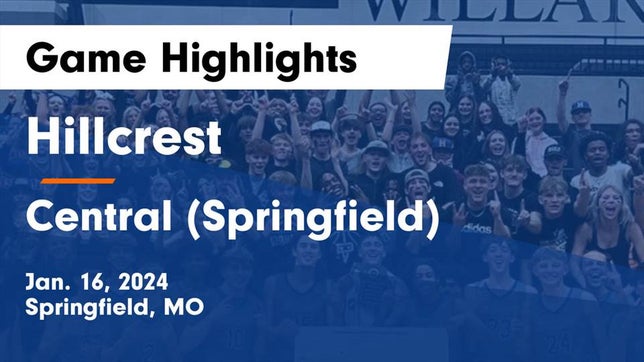 Watch this highlight video of the Hillcrest (Springfield, MO) basketball team in its game Hillcrest  vs Central  (Springfield) Game Highlights - Jan. 16, 2024 on Jan 16, 2024