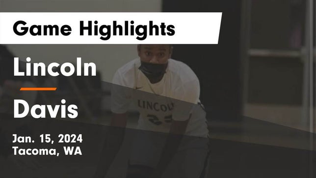 Watch this highlight video of the Lincoln (Tacoma, WA) girls basketball team in its game Lincoln  vs Davis  Game Highlights - Jan. 15, 2024 on Jan 15, 2024