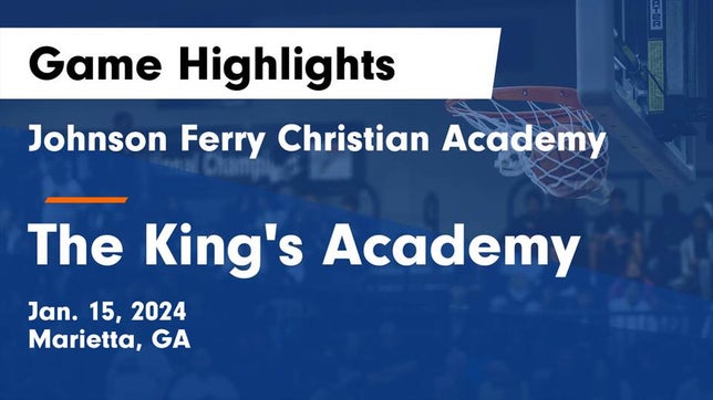 Watch this highlight video of the Johnson Ferry Christian Academy (Marietta, GA) basketball team in its game Johnson Ferry Christian Academy vs The King's Academy Game Highlights - Jan. 15, 2024 on Jan 15, 2024