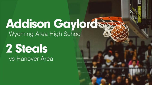 Watch this highlight video of Addison Gaylord
