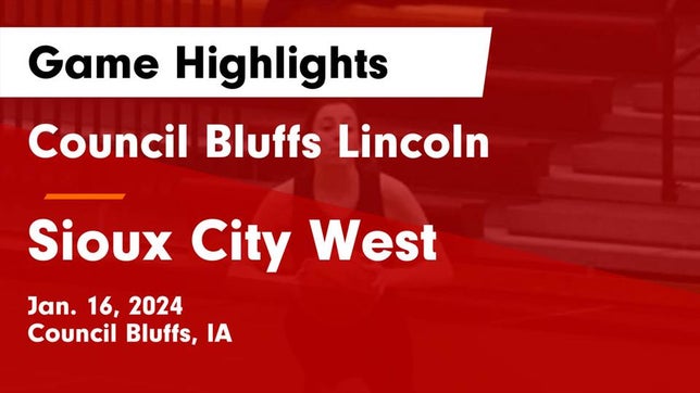 Watch this highlight video of the Lincoln (Council Bluffs, IA) girls basketball team in its game Council Bluffs Lincoln  vs Sioux City West   Game Highlights - Jan. 16, 2024 on Jan 16, 2024