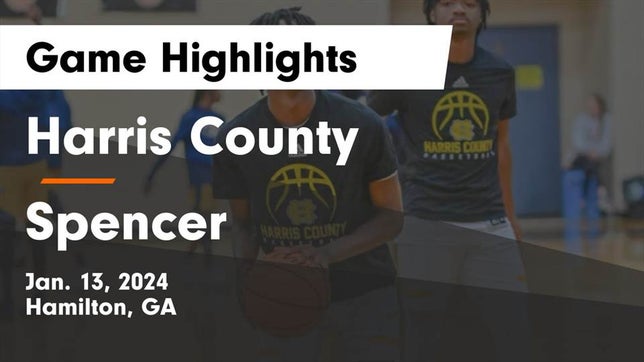 Watch this highlight video of the Harris County (Hamilton, GA) basketball team in its game Harris County  vs Spencer  Game Highlights - Jan. 13, 2024 on Jan 13, 2024