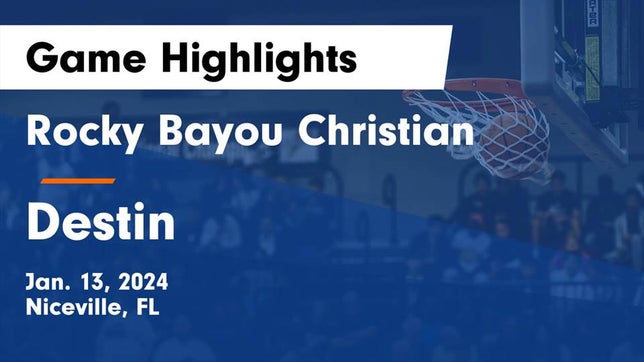 Watch this highlight video of the Rocky Bayou Christian (Niceville, FL) girls basketball team in its game Rocky Bayou Christian  vs Destin  Game Highlights - Jan. 13, 2024 on Jan 13, 2024