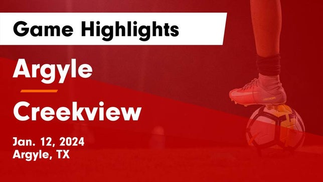 Watch this highlight video of the Argyle (TX) girls soccer team in its game Argyle  vs Creekview  Game Highlights - Jan. 12, 2024 on Jan 12, 2024