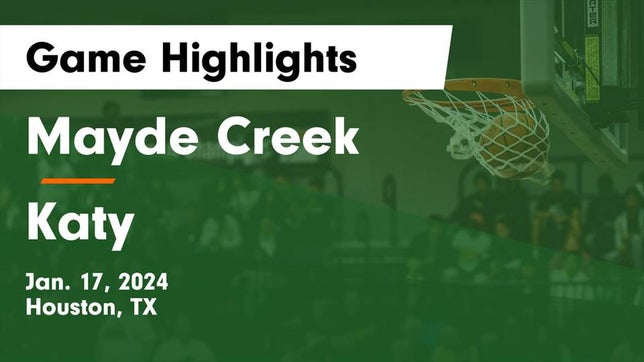 Watch this highlight video of the Mayde Creek (Houston, TX) basketball team in its game Mayde Creek  vs Katy  Game Highlights - Jan. 17, 2024 on Jan 17, 2024