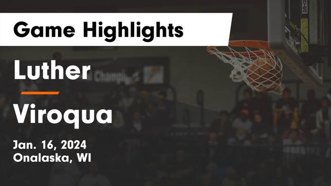 Watch this highlight video of the Luther (Onalaska, WI) basketball team in its game Luther  vs Viroqua  Game Highlights - Jan. 16, 2024 on Jan 16, 2024