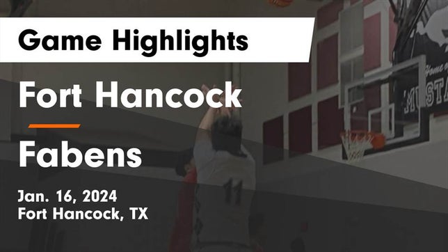 Watch this highlight video of the Fort Hancock (TX) basketball team in its game Fort Hancock  vs Fabens  Game Highlights - Jan. 16, 2024 on Jan 16, 2024
