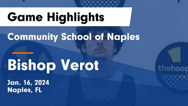Watch this highlight video of the Community School of Naples (Naples, FL) basketball team in its game Community School of Naples vs Bishop Verot  Game Highlights - Jan. 16, 2024 on Jan 16, 2024