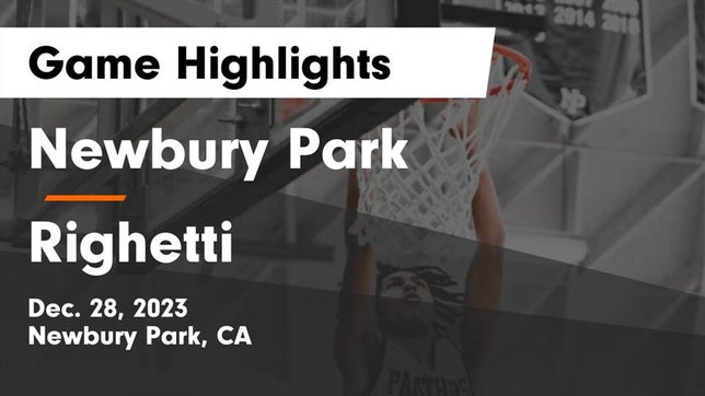 Watch this highlight video of the Newbury Park (CA) basketball team in its game Newbury Park  vs Righetti  Game Highlights - Dec. 28, 2023 on Dec 28, 2023