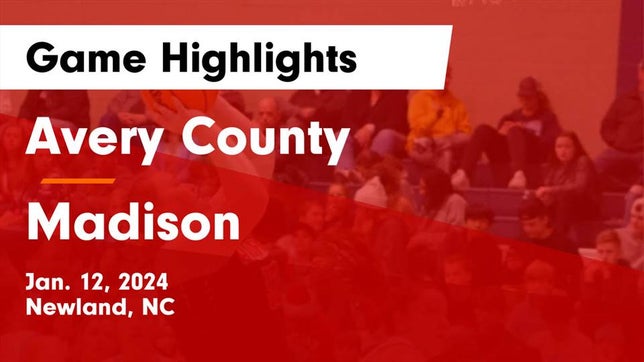 Watch this highlight video of the Avery County (Newland, NC) girls basketball team in its game Avery County  vs Madison  Game Highlights - Jan. 12, 2024 on Jan 12, 2024