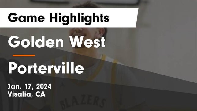 Watch this highlight video of the Golden West (Visalia, CA) basketball team in its game Golden West  vs Porterville  Game Highlights - Jan. 17, 2024 on Jan 17, 2024