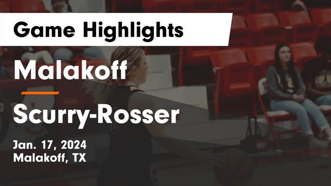 Watch this highlight video of the Malakoff (TX) girls basketball team in its game Malakoff  vs Scurry-Rosser  Game Highlights - Jan. 17, 2024 on Jan 17, 2024