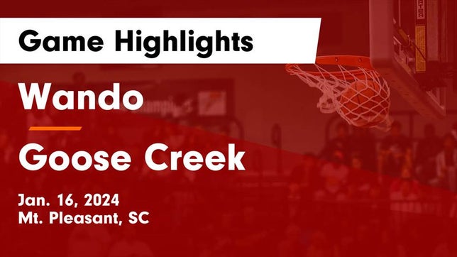 Watch this highlight video of the Wando (Mt. Pleasant, SC) basketball team in its game Wando  vs Goose Creek  Game Highlights - Jan. 16, 2024 on Jan 16, 2024