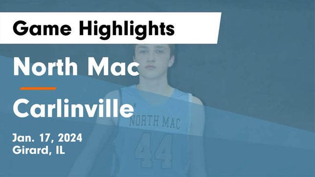 Watch this highlight video of the North Mac (Virden, IL) basketball team in its game North Mac  vs Carlinville  Game Highlights - Jan. 17, 2024 on Jan 17, 2024