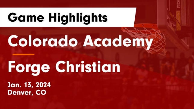 Watch this highlight video of the Colorado Academy (Denver, CO) basketball team in its game Colorado Academy  vs Forge Christian Game Highlights - Jan. 13, 2024 on Jan 12, 2024